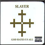 Slayer - God Hates Us All - 9 Punkte