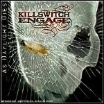 Killswitch Engage - As Daylight Dies - 8,5 Punkte