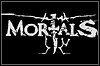 Mortals