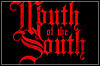 Mouth Of The South