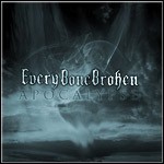 Every Bone Broken - Apocalypse (EP)