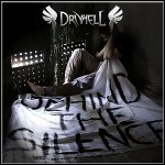 Drivhell - Behind The Silence