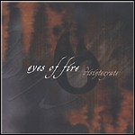 Eyes Of Fire - Disintegrate