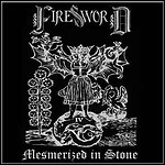 Firesword - Mesmerized In Stone (EP)