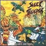 Shock Troopers - Blades And Rods