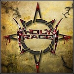 Holy Rage - Holy Rage