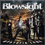 Blowsight - Dystopia Lane