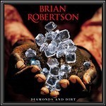 Brian Robertson - Diamonds And Dirt