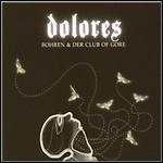 Bohren & Der Club Of Gore - Dolores