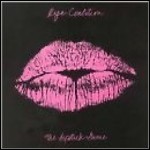 Rye Coalition - The Lipstick Game