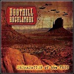 Boothill Regulators - Degradation Of The West