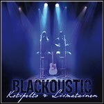 Kotipelto & Liimatainen - Blackoustic