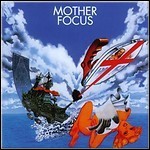 Focus - Mother Focus