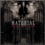 Haterial - Twisted Verses