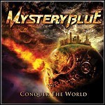 Mystery Blue - Conquer The World