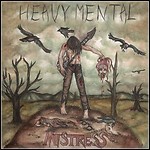 Mistress - Heavy Mental