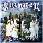 Skinner - Sleepwalkers