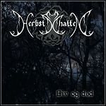 Herbstschatten - Liv Og Død