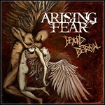 Arising Fear - Beyond Betrayal