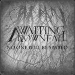 Awaiting Downfall - No One Will Be Spared (EP)