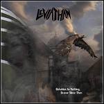 Leviathan - Beholden To Nothing, Braver Since Then