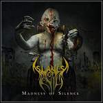 Slaves Of Evil - Madness Of Silence