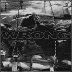 Wrong - Wrong